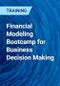 Financial Modeling Bootcamp for Business Decision Making - Product Thumbnail Image