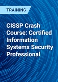 CISSP Crash Course: Certified Information Systems Security Professional- Product Image