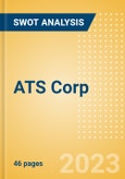 ATS Corp (ATS) - Financial and Strategic SWOT Analysis Review- Product Image