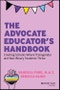 The Advocate Educator's Handbook. Creating Schools Where Transgender and Non-Binary Students Thrive. Edition No. 1 - Product Image