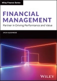 Financial Management. Partner in Driving Performance and Value. Edition No. 1. Wiley Finance- Product Image