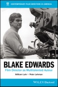Blake Edwards. Film Director as Multitalented Auteur. Edition No. 1. Contemporary Film Directors in America- Product Image