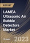 LAMEA Ultrasonic Air Bubble Detectors Market Size, Share & Industry Trends Analysis Report By Application (Medical Technologies, Foodstuffs Industry, Pharmaceutical Industry, Automation & Process Control), By Product, By Country and Growth Forecast, 2023 - 2030 - Product Thumbnail Image