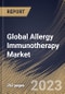 Global Allergy Immunotherapy Market Size, Share & Industry Trends Analysis Report By Distribution Channel (Retail Pharmacy, Hospital Pharmacy, and Online Pharmacy), By Treatment Type, By Allergy Type, By Regional Outlook and Forecast, 2023 - 2030 - Product Image