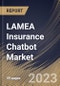 LAMEA Insurance Chatbot Market Size, Share & Industry Trends Analysis Report By Type, By User Interface (Text-based Interface and Voice-based Interface), By Country and Growth Forecast, 2023 - 2030 - Product Thumbnail Image