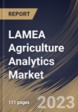 LAMEA Agriculture Analytics Market Size, Share & Industry Trends Analysis Report By Offering (Solution and Services), By Agriculture Type, By End User, By Farm Size, By Technology, By Country and Growth Forecast, 2023 - 2030- Product Image
