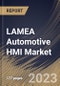 LAMEA Automotive HMI Market Size, Share & Industry Trends Analysis Report By Vehicle Type, By Display Size, By Technology (Visual Interface, Acoustic Interface, and Others), By Access Type, By Product, By Country and Growth Forecast, 2023 - 2030 - Product Thumbnail Image