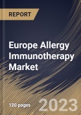 Europe Allergy Immunotherapy Market Size, Share & Industry Trends Analysis Report By Distribution Channel (Retail Pharmacy, Hospital Pharmacy, and Online Pharmacy), By Treatment Type, By Allergy Type, By Country and Growth Forecast, 2023 - 2030- Product Image