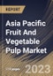 Asia Pacific Fruit And Vegetable Pulp Market Size, Share & Industry Trends Analysis Report By Source (Fruit Pulp and Vegetable Pulp), By Distribution Channel (B2B, and B2C), By Application, By Country and Growth Forecast, 2023 - 2030 - Product Thumbnail Image