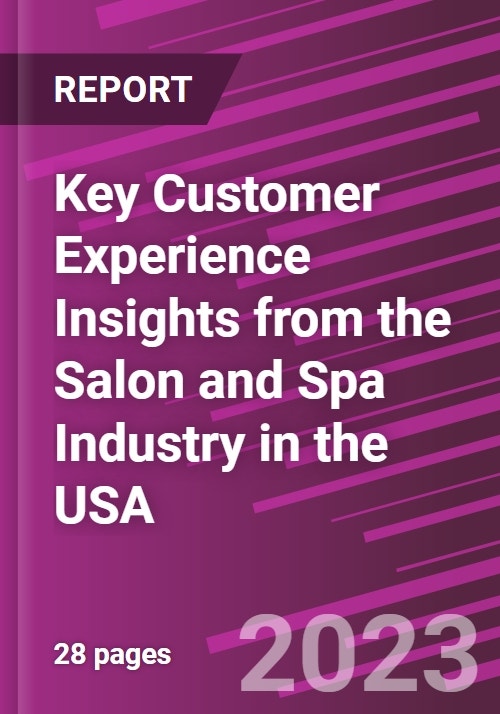 Key Customer Experience Insights from the Salon and Spa Industry in the USA