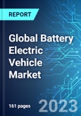 Global Battery Electric Vehicle (BEV) Market: Analysis By Mode (Cars, Buses, Trucks, and Vans), By Region Size and Trends with Impact of COVID-19 and Forecast up to 2028- Product Image
