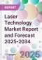 Laser Technology Market Report and Forecast 2025-2034 - Product Thumbnail Image