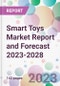 Smart Toys Market Report and Forecast 2023-2028 - Product Thumbnail Image