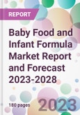 Baby Food and Infant Formula Market Report and Forecast 2023-2028- Product Image