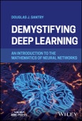 Demystifying Deep Learning. An Introduction to the Mathematics of Neural Networks. Edition No. 1- Product Image
