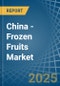 China - Frozen Fruits - Market Analysis, Forecast, Size, Trends and Insights - Product Thumbnail Image