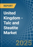 United Kingdom - Talc and Steatite - Market Analysis, Forecast, Size, Trends and Insights- Product Image