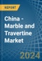 China - Marble and Travertine - Market Analysis, Forecast, Size, Trends and Insights - Product Thumbnail Image
