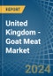 United Kingdom - Goat Meat - Market Analysis, Forecast, Size, Trends and Insights - Product Thumbnail Image