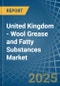 United Kingdom - Wool Grease and Fatty Substances - Market Analysis, Forecast, Size, Trends and Insights - Product Thumbnail Image