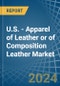 U.S. - Apparel of Leather or of Composition Leather - Market Analysis, Forecast, Size, Trends and Insights - Product Thumbnail Image