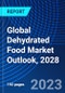 Global Dehydrated Food Market Outlook, 2028 - Product Thumbnail Image