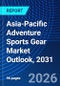 Asia-Pacific Adventure Sports Gear Market Outlook, 2031 - Product Thumbnail Image