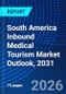South America Inbound Medical Tourism Market Outlook, 2031 - Product Thumbnail Image