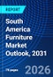 South America Furniture Market Outlook, 2031 - Product Thumbnail Image