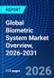 Global Biometric System Market Overview, 2026-2031 - Product Thumbnail Image
