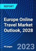 Europe Online Travel Market Outlook, 2028- Product Image