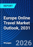 Europe Online Travel Market Outlook, 2031- Product Image