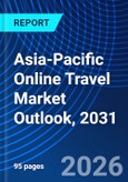Asia-Pacific Online Travel Market Outlook, 2031- Product Image