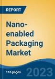 Nano-enabled Packaging Market- Global Industry Size, Share, Trends, Opportunity, and Forecast, 2018-2028- Product Image