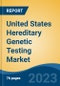 United States Hereditary Genetic Testing Market Competition Forecast and Opportunities, 2028 - Product Thumbnail Image