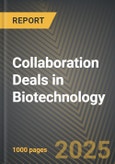 Collaboration Deals in Biotechnology 2019-2025- Product Image