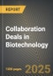 Collaboration Deals in Biotechnology 2019-2024 - Product Thumbnail Image