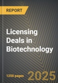 Licensing Deals in Biotechnology 2019-2024- Product Image