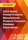 2023 Global Printed Products-Manufactured Products Forecasts Database Subscription- Product Image