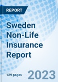 Sweden Non-Life Insurance Report- Product Image