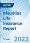 Mauritius Life Insurance Report - Product Thumbnail Image