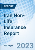 Iran Non-Life Insurance Report- Product Image