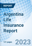 Argentina Life Insurance Report- Product Image