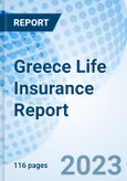 Greece Life Insurance Report- Product Image