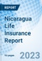 Nicaragua Life Insurance Report - Product Thumbnail Image