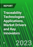 Traceability Technologies: Applications, Market Drivers and Key Innovators- Product Image