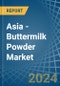 Asia - Buttermilk Powder - Market Analysis, Forecast, Size, Trends and Insights - Product Image