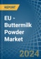 EU - Buttermilk Powder - Market Analysis, Forecast, Size, Trends and Insights - Product Image