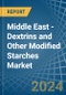 Middle East - Dextrins and Other Modified Starches - Market Analysis, Forecast, Size, Trends and Insights - Product Thumbnail Image
