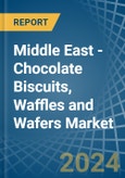 Middle East - Chocolate Biscuits, Waffles and Wafers - Market Analysis, Forecast, Size, Trends and Insights- Product Image